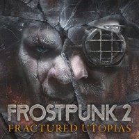 Frostpunk 2: Fractured Utopias