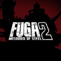 Fuga: Melodies of Steel 2